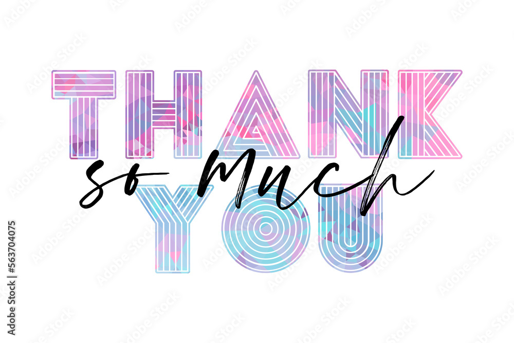 Thank You So Much Card. Hand Written Lettering for Title, Heading