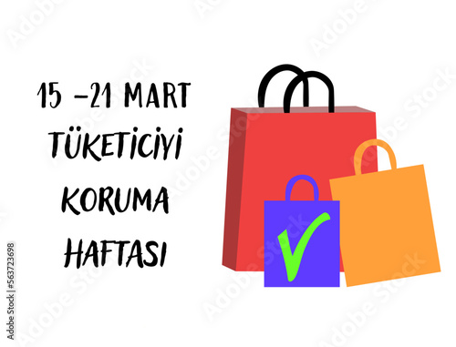 15 - 21 Mart Tüketiciyi Koruma Haftası template design. Text translate: 15 - 21 March Consumer Protection Week