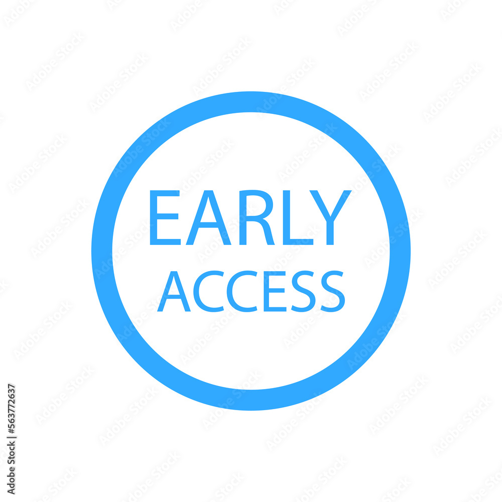 early access on white background. Icon symbol. Vector illustration. early access on white background. Icon symbol. Vector illustration.