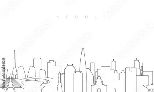 Outline Seoul skyline. Trendy template with Seoul buildings and landmarks in line style. Stock vector design.