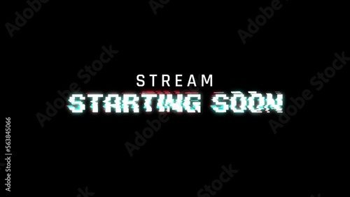 Stream starting soon glitch animation opener video