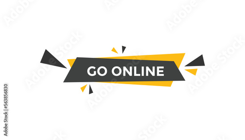 Go online button web banner templates. Vector Illustration
