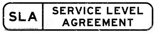 Grunge black SLA Service level agreement word square rubber seal stamp on white background