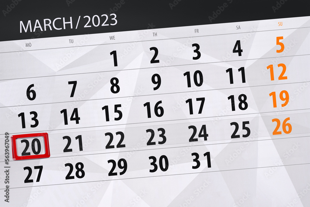Obraz premium Calendar 2023, deadline, day, month, page, organizer, date, march, monday, number 20
