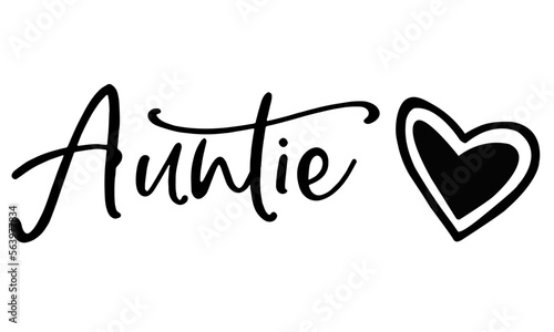 Aunt all day every day SVG, Best Aunt Ever SVG, New Aunt SVG, Loved Auntie Svg, Gift for her Svg, Godmother Svg
