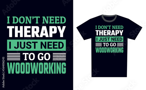 Woodworking T Shirt Design Template Vector