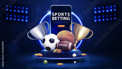 Sports betting, blue banner with smartphone, champion cups, gold coins and sport balls on podium of winners with blue neon ring in blue scene