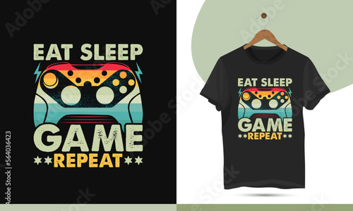 Eat sleep game repeat - Vintage retro color-style gaming t-shirt design template. Vector illustration With a gamepad, controller, and Grungy Effect shirt art.
