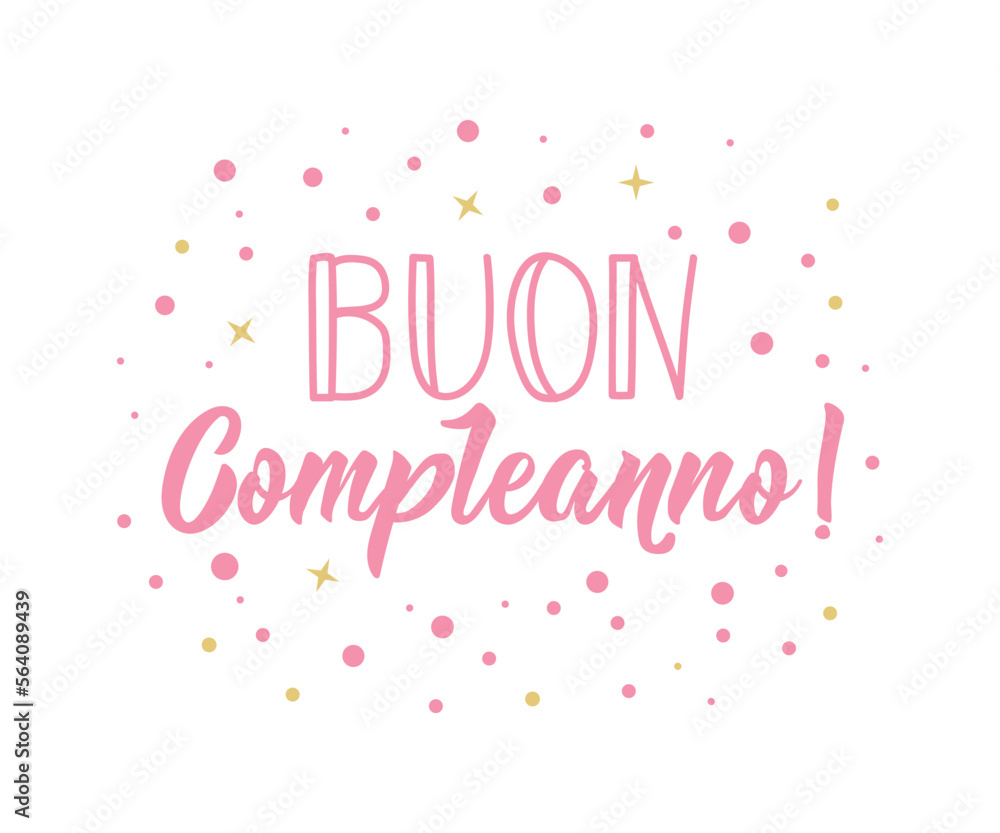 Buon Compleanno. Lettering. Translation from Italian - Happy Birthday. Modern vector brush calligraphy. Ink illustration