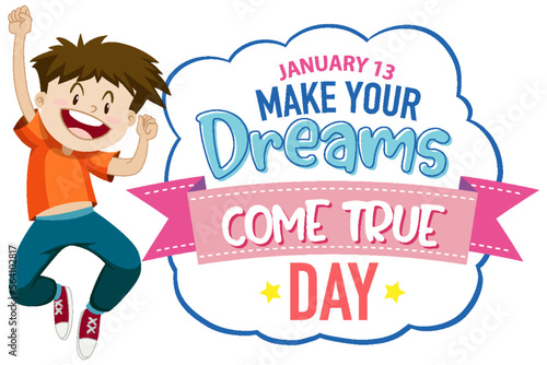 Make Your Dreams Come True Banner Design