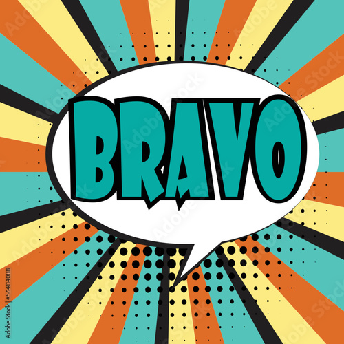 Bravo word pop art retro vector illustration. Comic book style imitation