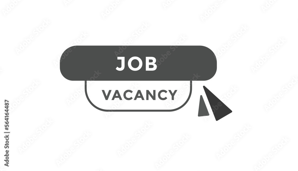 Job vacancy button web banner templates. Vector Illustration
Job vacancy button web banner templates. Vector Illustration