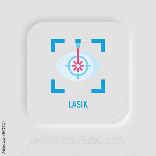 Laser eye surgery flat icon. Ophthalmology. Lasik vision correction. Vector illustration.