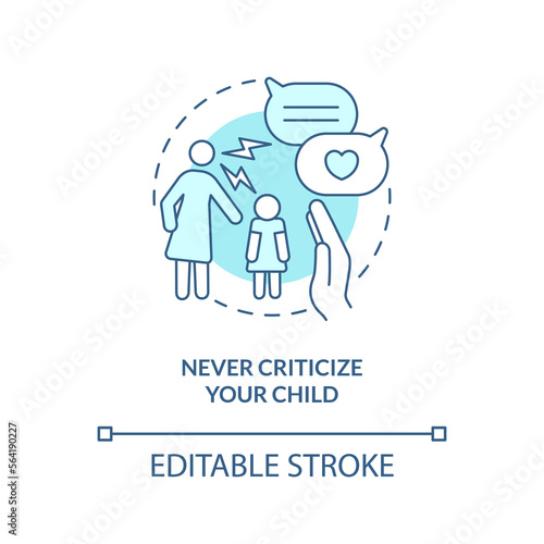 Never criticize your child turquoise concept icon. Promoting self esteem in teens abstract idea thin line illustration. Isolated outline drawing. Editable stroke. Arial, Myriad Pro-Bold fonts used