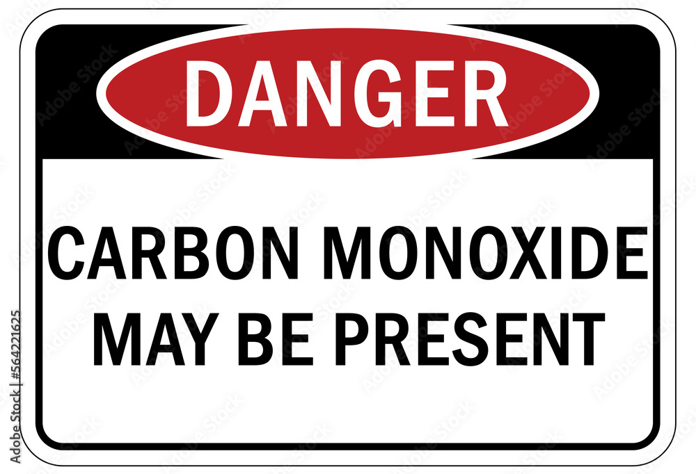 Carbon Monoxide safety sign and labels carbon monoxide may be present