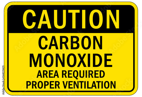 Carbon Monoxide safety sign and labels area required proper ventilation