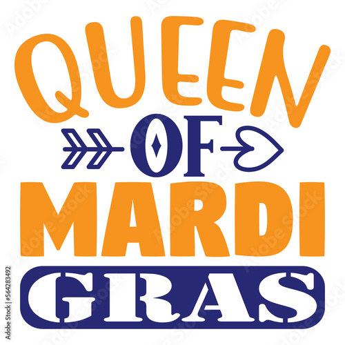 Queen of Mardi Gras SVG  T shirt design Vector File
