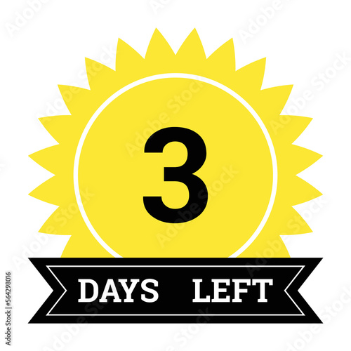 Countdown of days. Number 3 of days left to go. Promotional banner. Price offer promo deal timer, three day only. Stylized counter in black and yellow colors