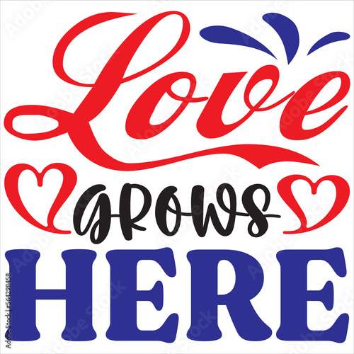 Love grows here