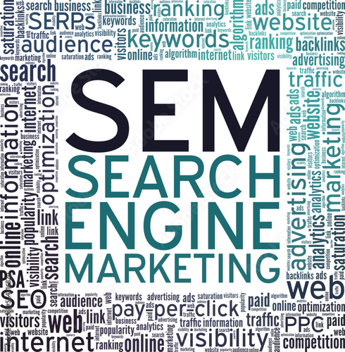 SEM - Search Engine Marketing word cloud conceptual design isolated on white background.
