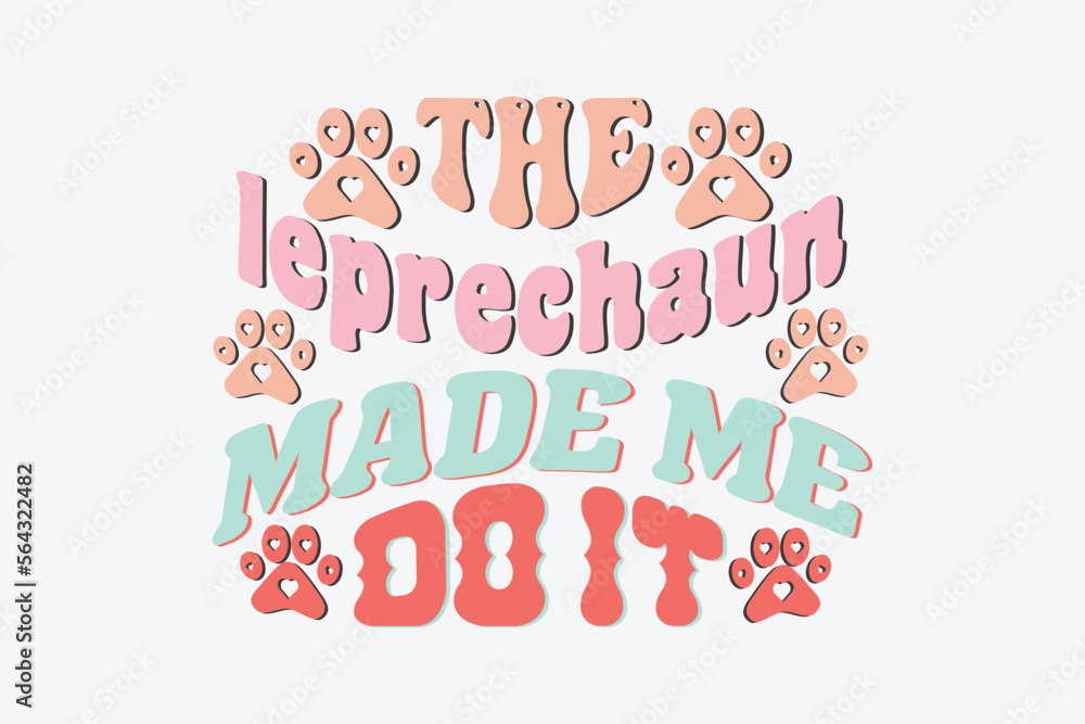 Dog Quotes SVG Sublimation Design