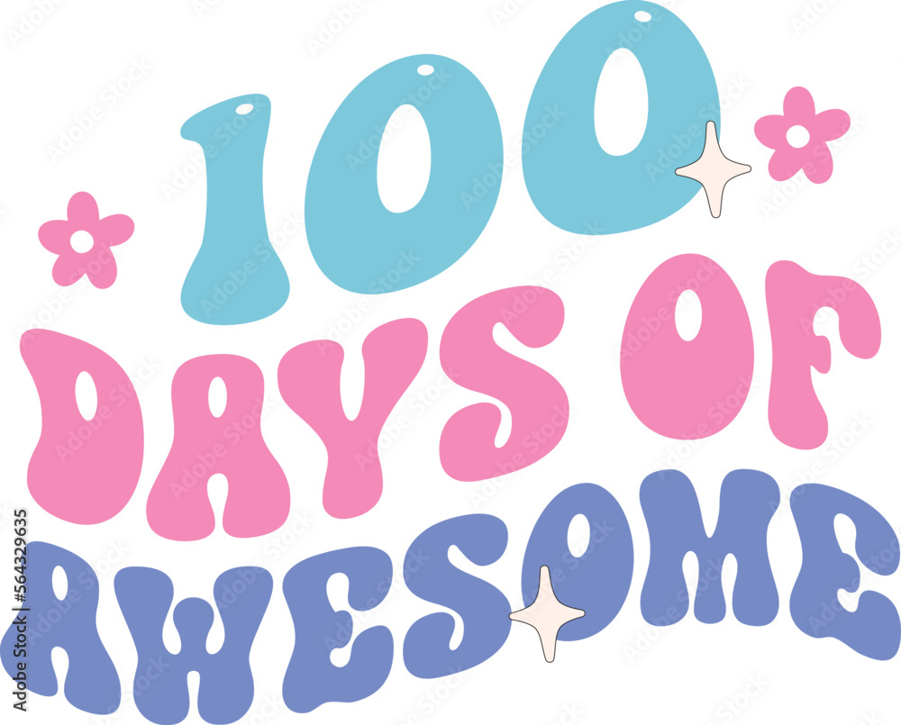 100 DAYS OF AWESOME 100 DAYS OF AWESOME
