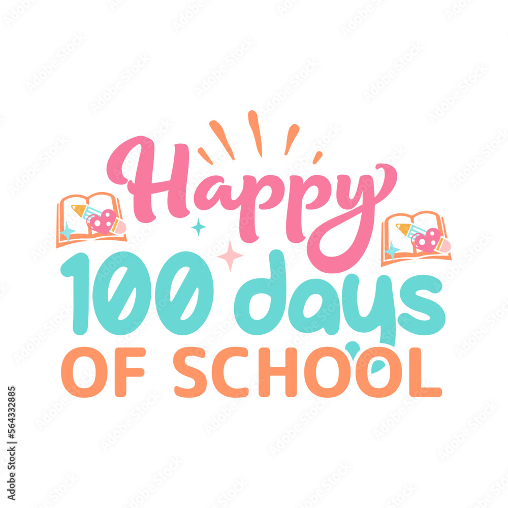 happy 100 days of school