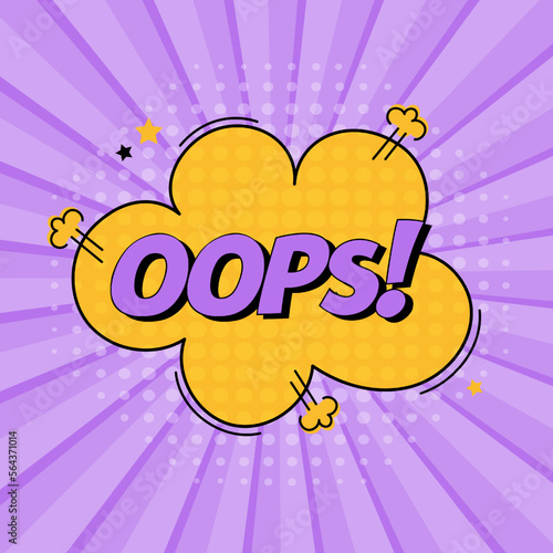 Comic speech bubble with expression text oops. Vector bright dynamic cartoon illustration in retro pop art style isolated on purple background. Vector illustration