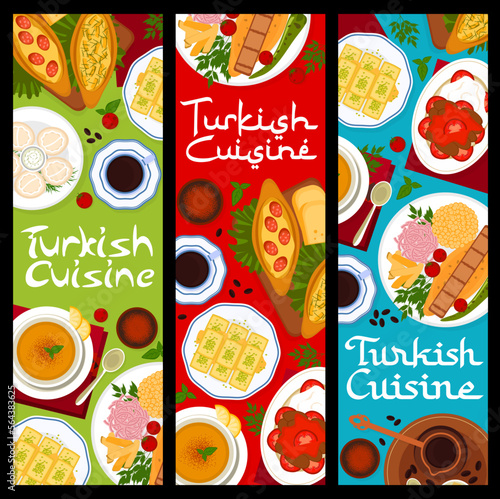 Turkish cuisine restaurant banners. Nuts dessert Baklava, meatballs Kofte and tomato chicken soup, tea, bread Pide with meat and cheese, Iskender kebab and Turkish coffee, meat dumplings Manti