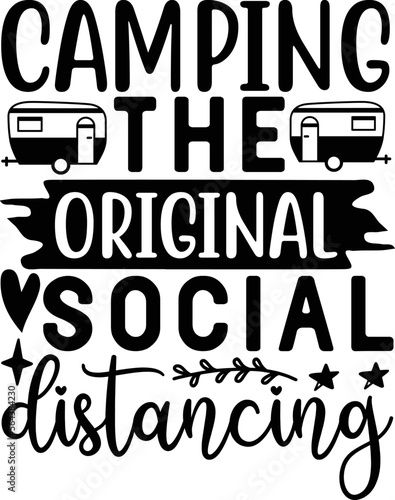  Camping the original social distancing