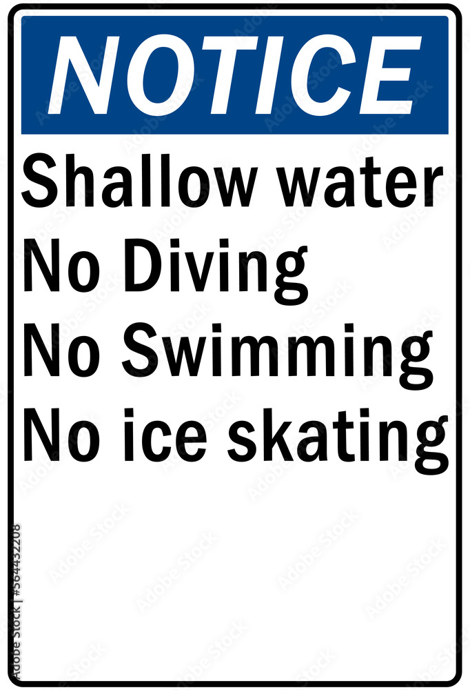 Ice warning sign and labels shallow water no diving no swimming no ice skating