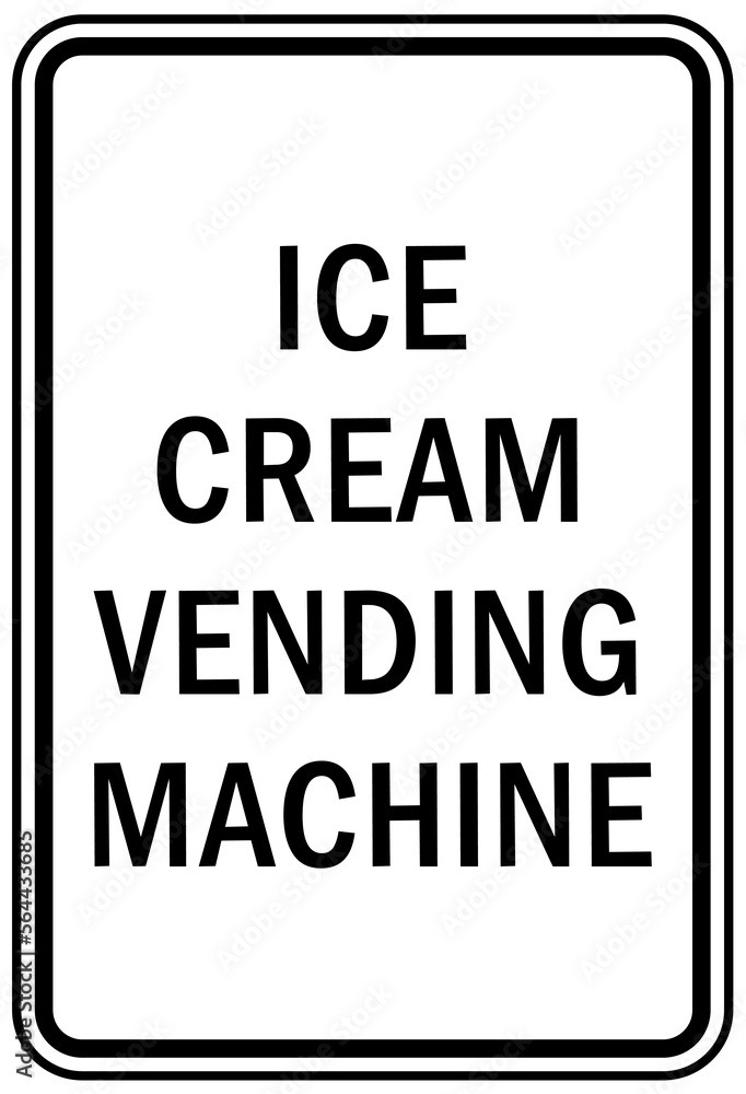 Ice sign ice cream vending machine
