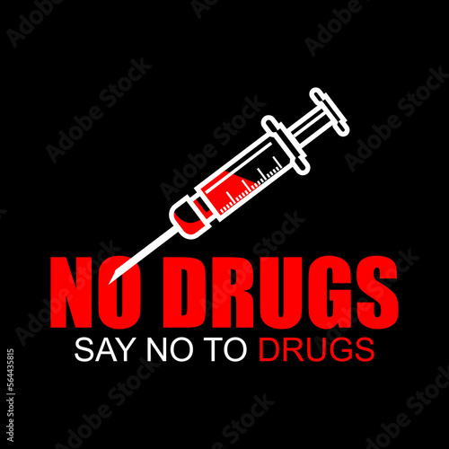 No Drugs, say no to drugs, poster and banner