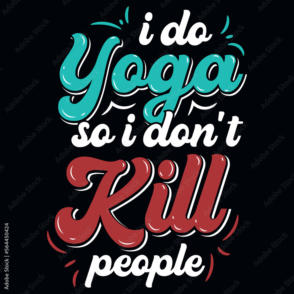 Yoga typographic tshirt design Yoga typographic tshirt design