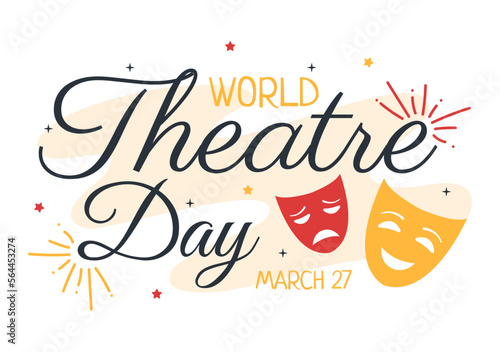 World Theatre Day on March 27 Illustration with Masks and to Celebrate Theater for Web Banner or Landing Page in Flat Cartoon Hand Drawn Templates