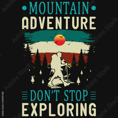 Mountain hiking adventures tshirt design