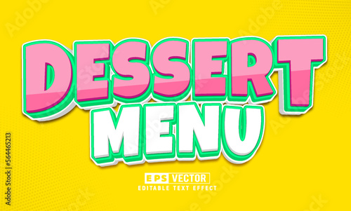 Dessert 3d editable text effect vector