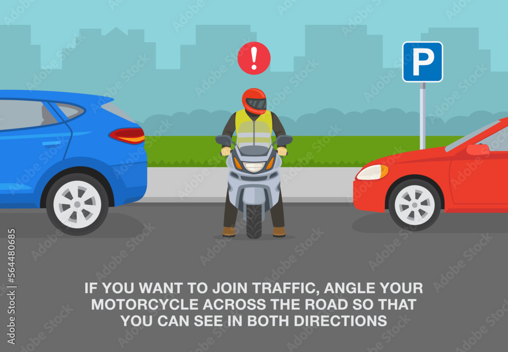 Safe motorcycle riding rules and tips. Front view of a biker standing between two parked cars. Angle your moto across the road so you can see in both directions. Flat vector illustration template. Safe motorcycle riding rules and tips. Front view of a biker standing between two parked cars. Angle your moto across the road so you can see in both directions. Flat vector illustration template.
