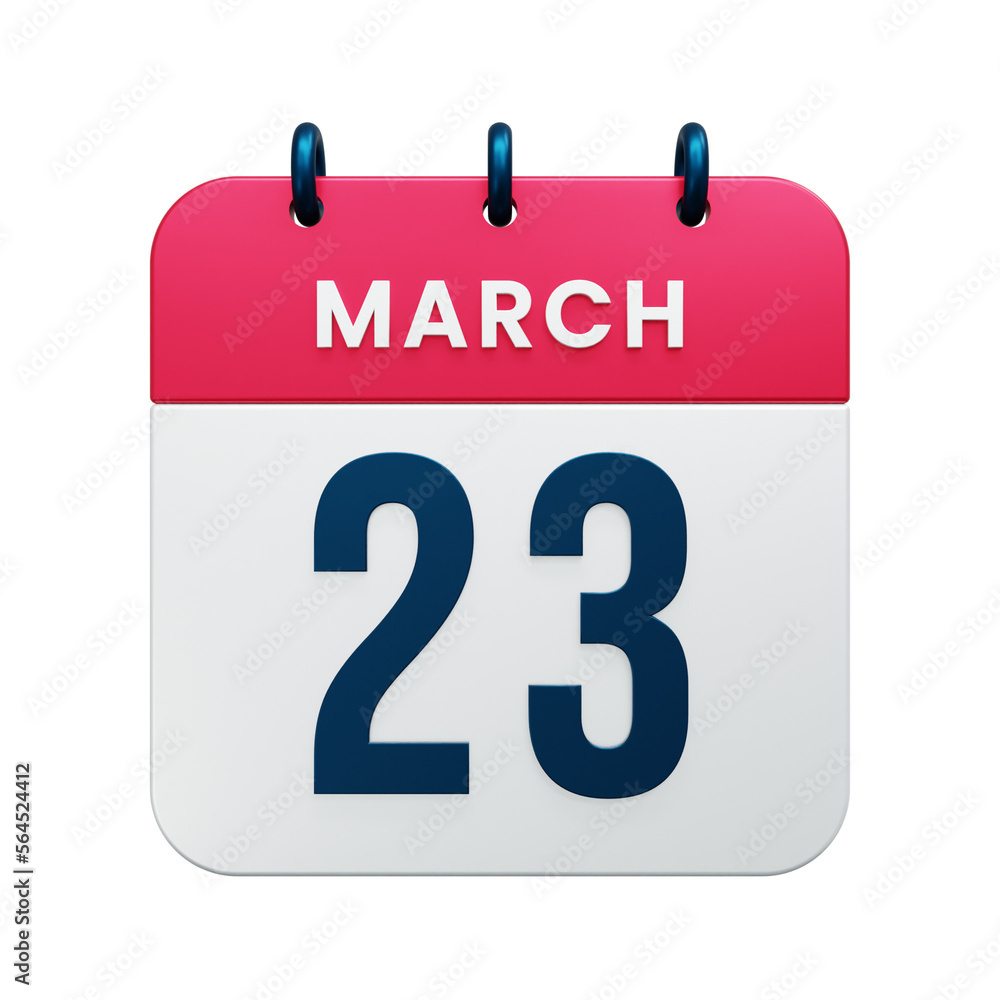 March Realistic Calendar Icon 3D Illustration Date March 23 March Realistic Calendar Icon 3D Illustration Date March 23