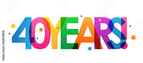 40 YEARS! colorful typography banner with stars on transparent background