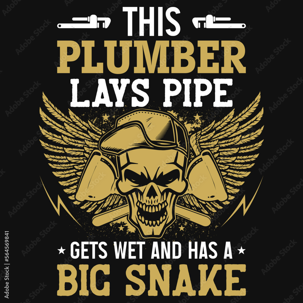 Plumber graphic tshirt design Plumber graphic tshirt design