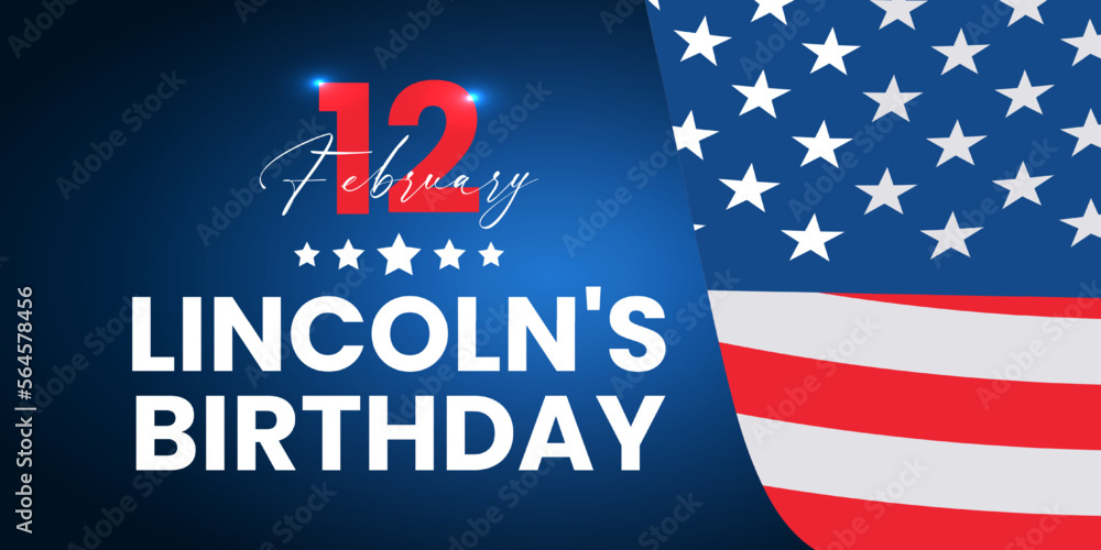 Lincoln's Birthday. February 12 with hat. Holiday concept. Template for background, banner, card, poster with text inscription.