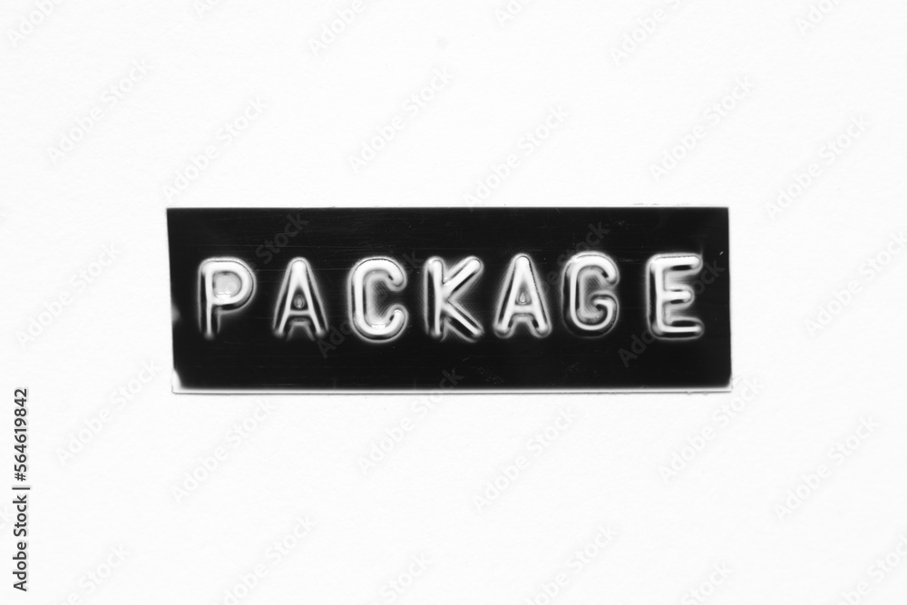 Black color banner that have embossed letter with word package on white paper background