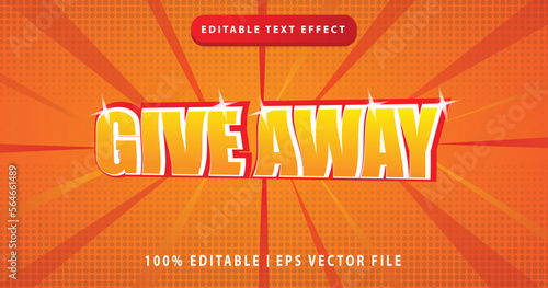 Vector give away style text effect, full editable text effect