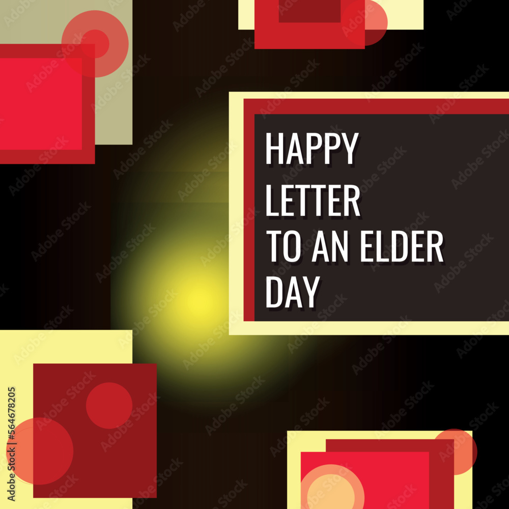 Letter to an Elder Day.Geometric design suitable for greeting card poster and banner Letter to an Elder Day.Geometric design suitable for greeting card poster and banner