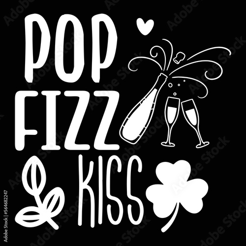 pop fizz kiss shirt print template