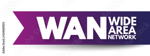 WAN - Wide Area Network is a telecommunications network that extends over a large geographic area, acronym text concept background