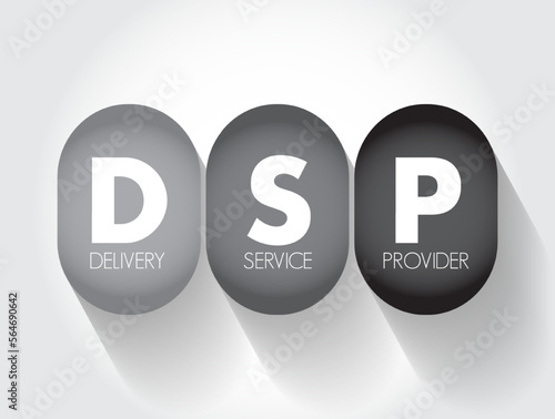 DSP - Delivery Service Provider acronym, business concept background