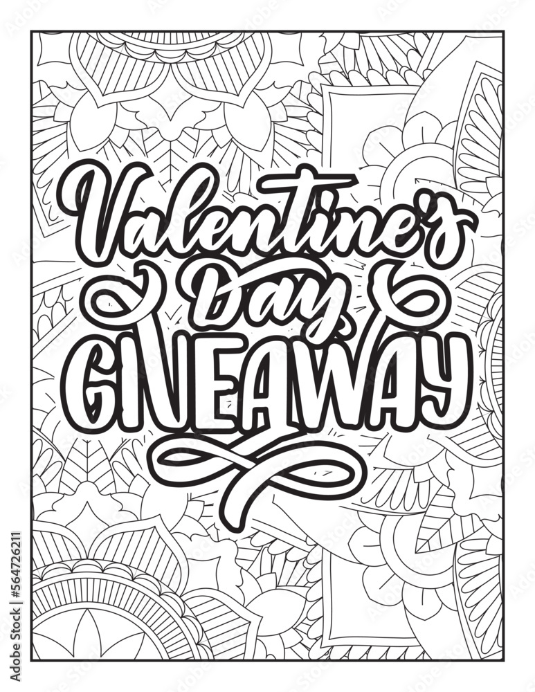 Affirmative quotes coloring page. Positive quotes. Good vibes. Coloring book for adults. Typography design. Hand drawn with inspiration word. Coloring for adult and kids. Quotes. Quotes Coloring. 