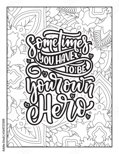 Affirmative quotes coloring page. Positive quotes. Good vibes. Coloring book for adults. Typography design. Hand drawn with inspiration word. Coloring for adult and kids. Quotes. Quotes Coloring. 